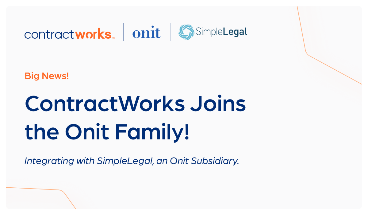 ContractWorks banner ContractWorks joins the Onit Family and integrates with SimpleLegal
